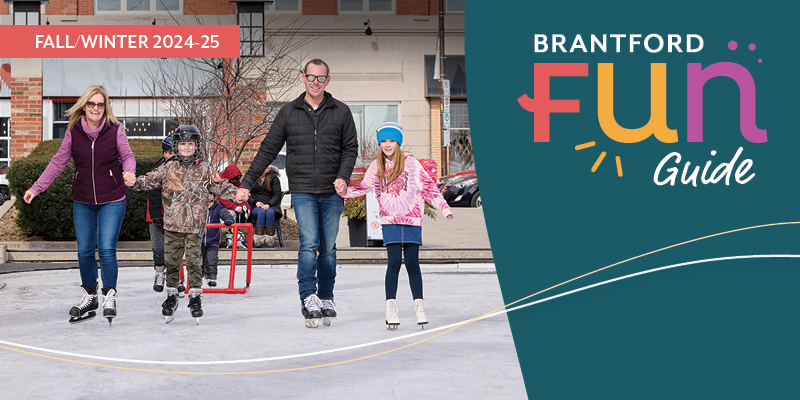 Brantford's Fall/Winter FUN Guide arrives August 21!