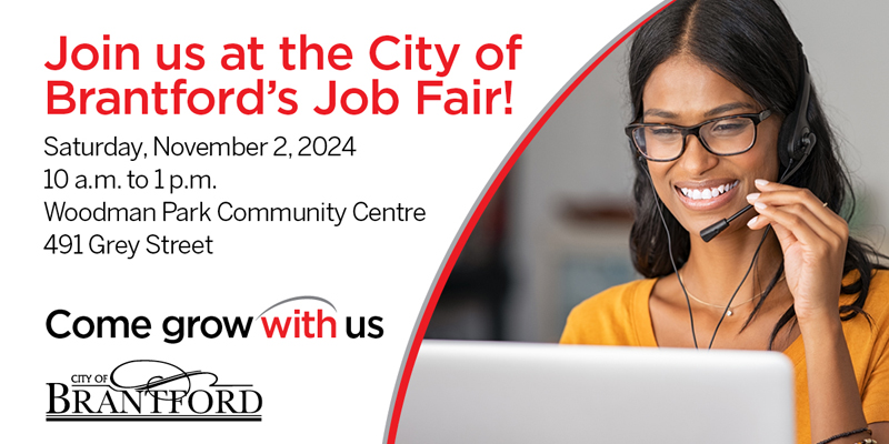 Come Grow With Us at the City of Brantford Job Fair Saturday, November 2, 2024