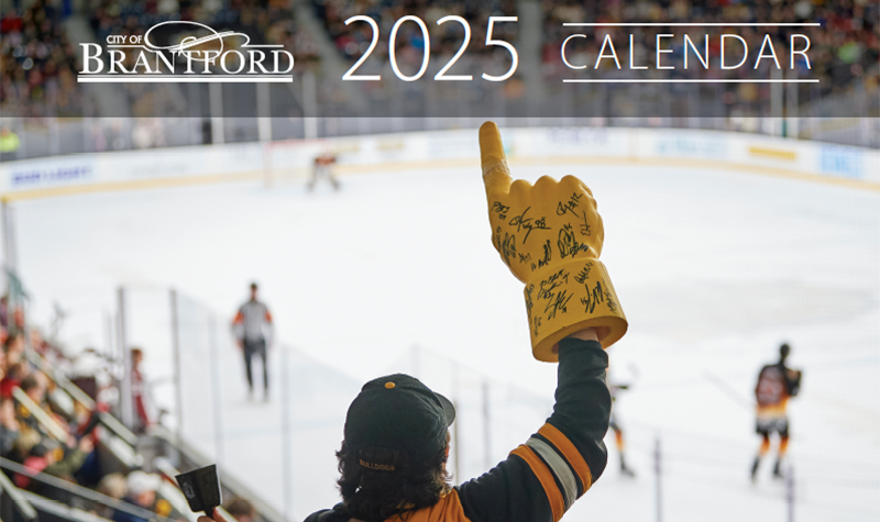 Cover of the 2025 City of Brantford calendar featuring a photo of a Brantford Bulldogs hockey game