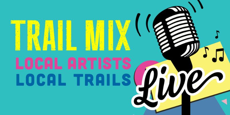 Trail Mix Live